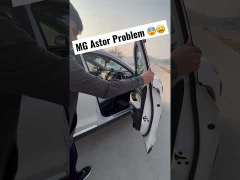 MG Astor Problem 😨😩#viral #car #shortsviral #shorts #mg #astor #suv #mgastor2022