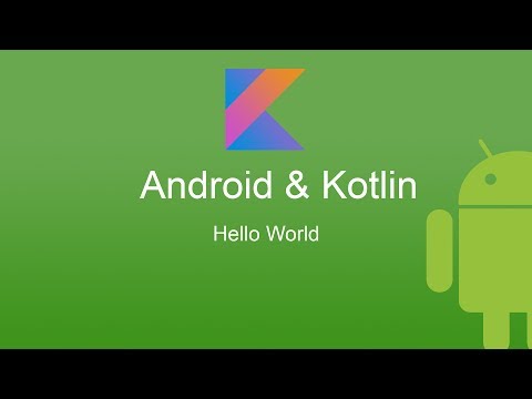Android Kotlin Tutorial 1 Hello World