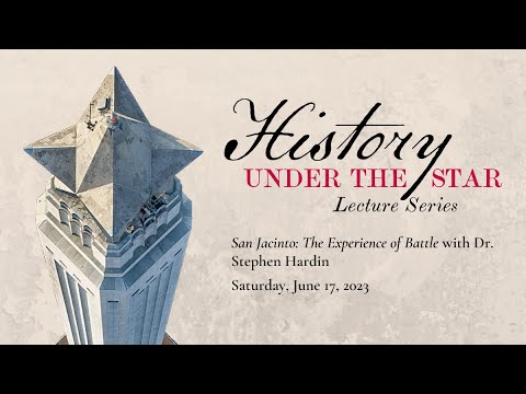 History Under the Star Lecture Series: June 17, 2023, -  with Dr. Stephen Hardin