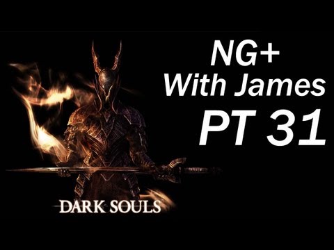 Dark Souls NG+ W/James PT31 - The Sanctuary Guardian