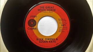 The Great White Horse , Buck Owens &amp; Susan Raye , 1970
