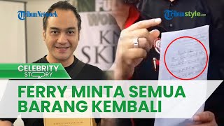 Ferry Irawan Minta Barang-barang Berharganya Dikembalikan, Ada Paspor hingga Akta Kelahiran