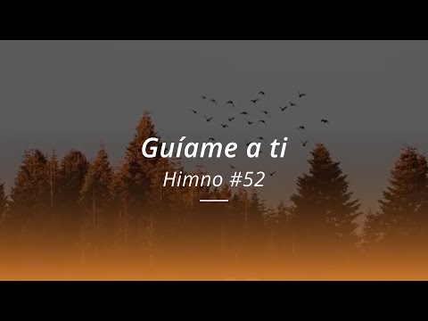 Guíame a ti N°52