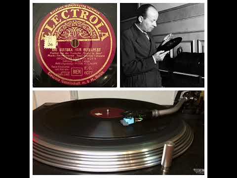 Orchester Ludwig Rüth, Ltg. Hans Carste, v Peter Igelhoff: Die Juliska aus Budapest - Berlin 09/1937