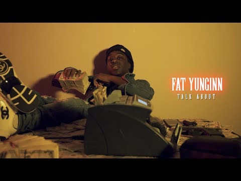 Fat Yunginn - Talk about (Official Music Video)