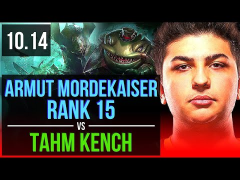 Armut MORDEKAISER vs TAHM KENCH (TOP) | Rank 2 Mordekaiser, Rank 15 | EUW Challenger | v10.14