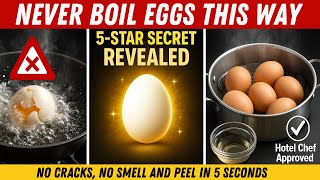 Never Boil Eggs Directly In Water - Here’s The Five-Star Hotel Way To Boil Eggs!