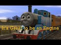 It S Great To Be An Engine Trainz Music Video