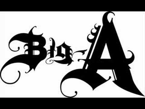 Big-A - Was redest Du