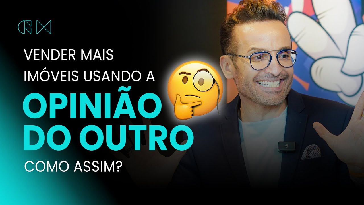 Técnica para VENDER MAIS Imóveis: Como descobrir a opinião do cliente.