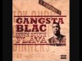 Gangsta Blac - Gitty Up Bout Ya Hog