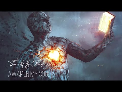 Awaken My Soul Music Video by Thankfully Christian