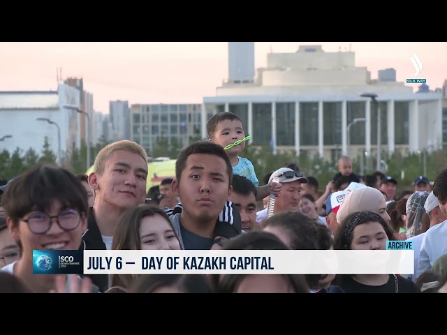 6 Temmuz'da Kazakistan'da Başkent Günü kutlanacak