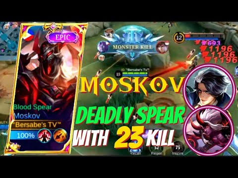 MOSKOV DEADLY SPEAR WITH 23 KILL!! THE REAL MONSTER IN GOLD LANE