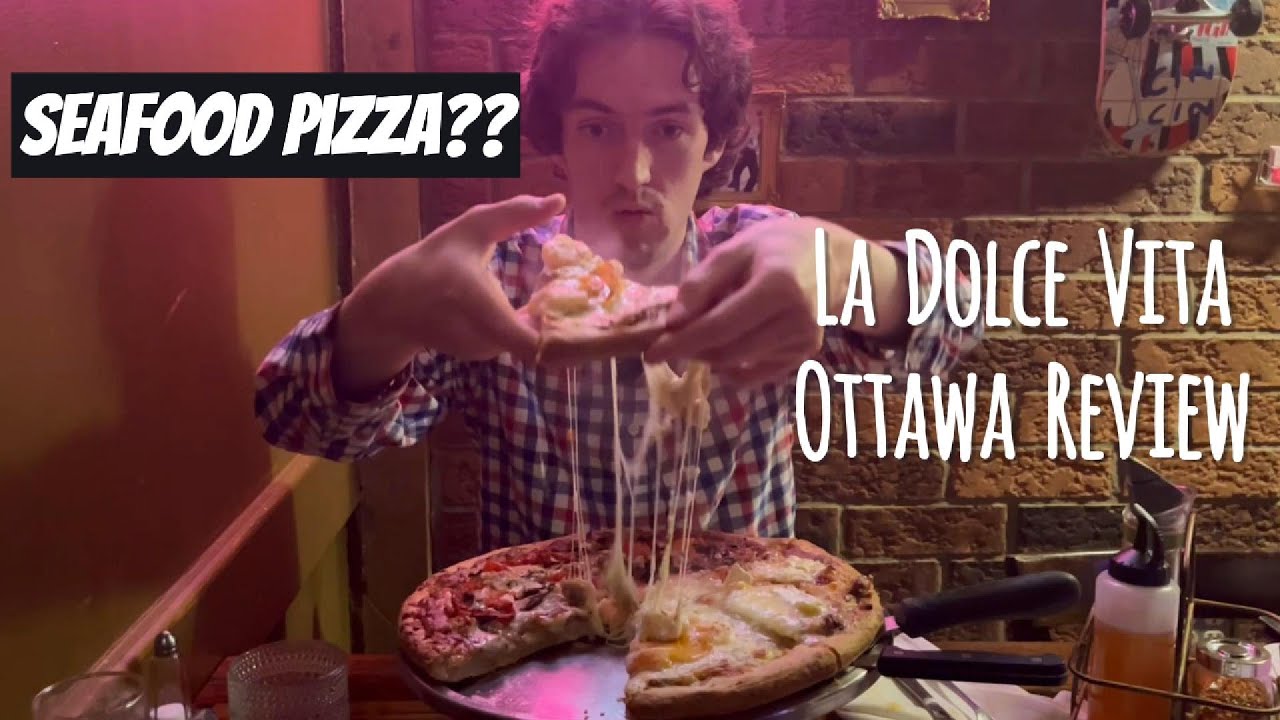 La Dolce Vita - Ottawa Italian Restaurant Review