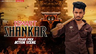 Ismart Shankar Movie Fight Scene Spoof || Blockbuster Sauth new movie 2021 Hindi ||