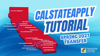 Spring 2027 Transfer: CalStateApply Tutorial