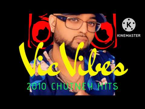 Djvicvibes- 2010 chutney hits