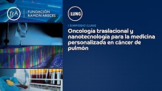 I Simposio iLUNG - Cáncer de Pulmón