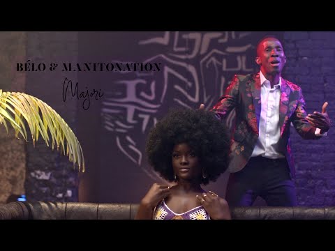 BélO Ft. ManitoNation - Majori- Official video