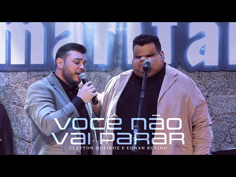 Clayton Queiroz / Você não vai parar / Clipe oficial / feat. Ednan Rufino