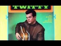 Conway Twitty - Today I Started Loving You Again