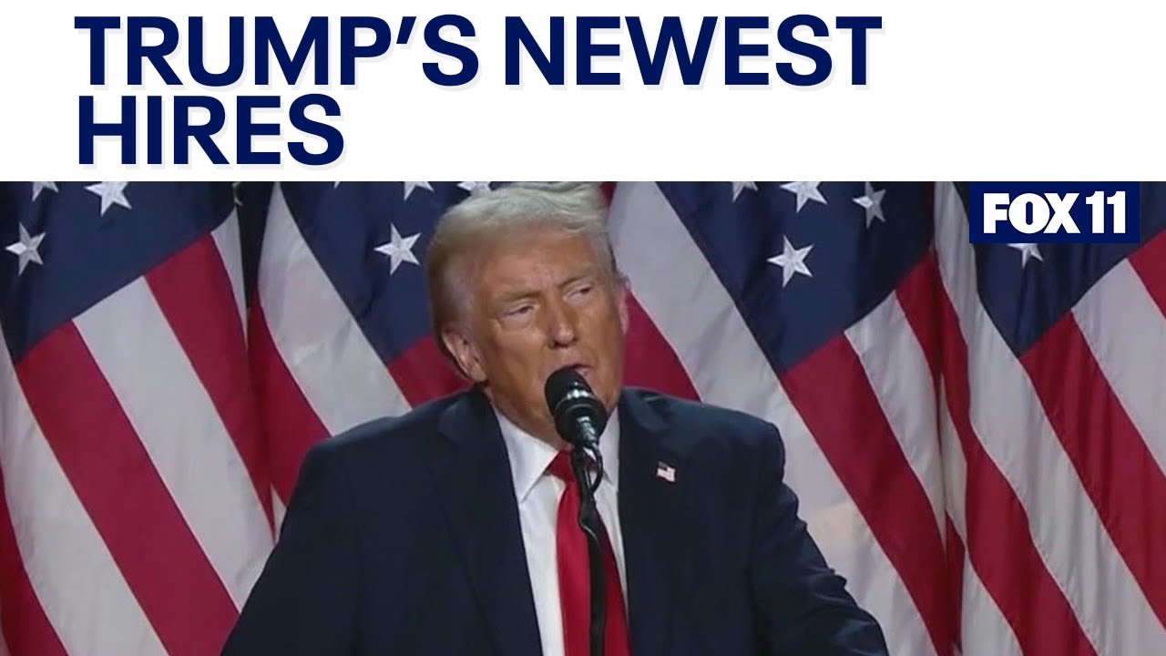 Trump's newest hires for incoming administration