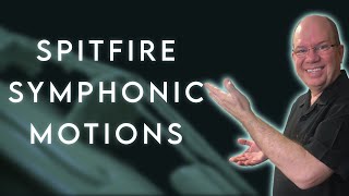 Video thumbnail for Spitfire Audio Symphonic Motions | Quick Look by Simeon Amburgey
