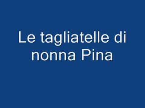 Le tagliatelle di nonna Pina