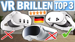 VR BRILLEN kaufen: Top 3 VR Brillen 2025 im Vergleich!