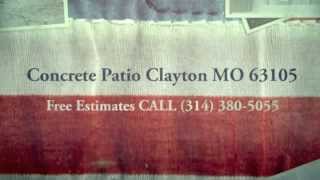 preview picture of video '(314) 380-5055 Concrete Patio Clayton MO 63105'