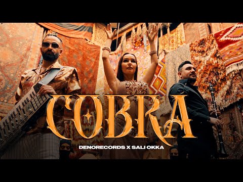 Denorecords x Sali Okka -Cobra (Official Video)