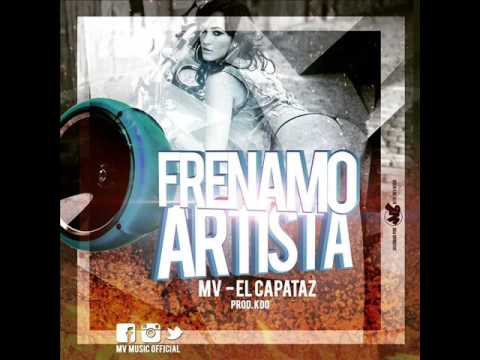 Mv El Capataz - Frenamo Artista - Prod By Kdo