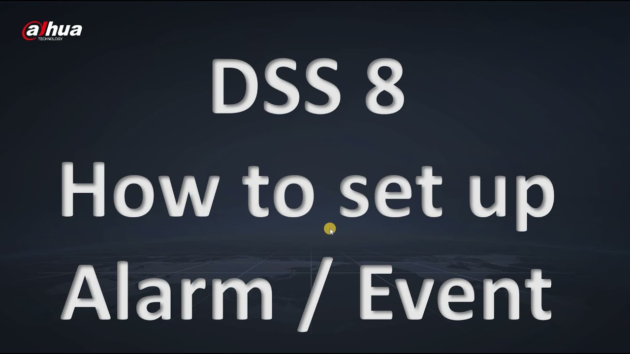 05) DSS Pro Alarm Senaryosu Kurma