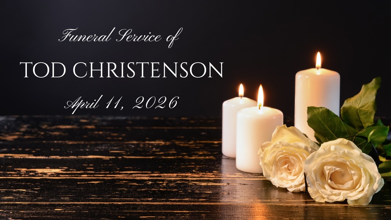 Funeral Service of Tod Christenson