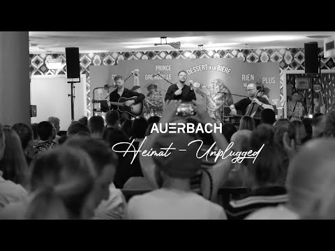 AUERBACH - HEIMAT (live unplugged)