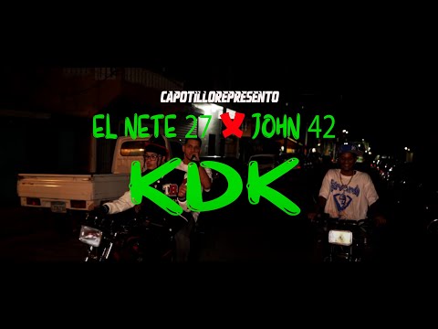 JOHN42 ft El Nete 27 - Kdk Video Oficial