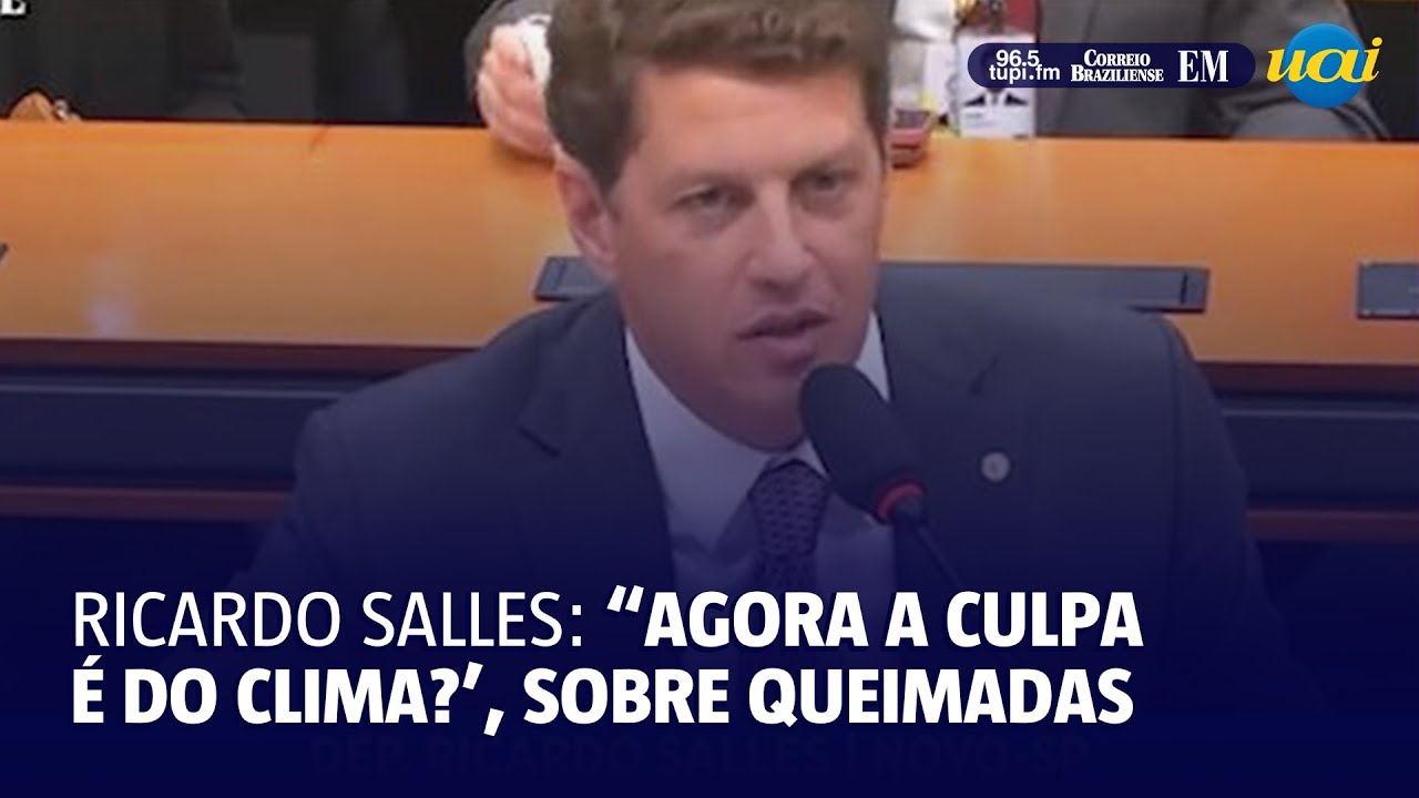 Ricardo Salles questiona Marina Silva sobre queimadas: ‘agora a culpa é do clima’?