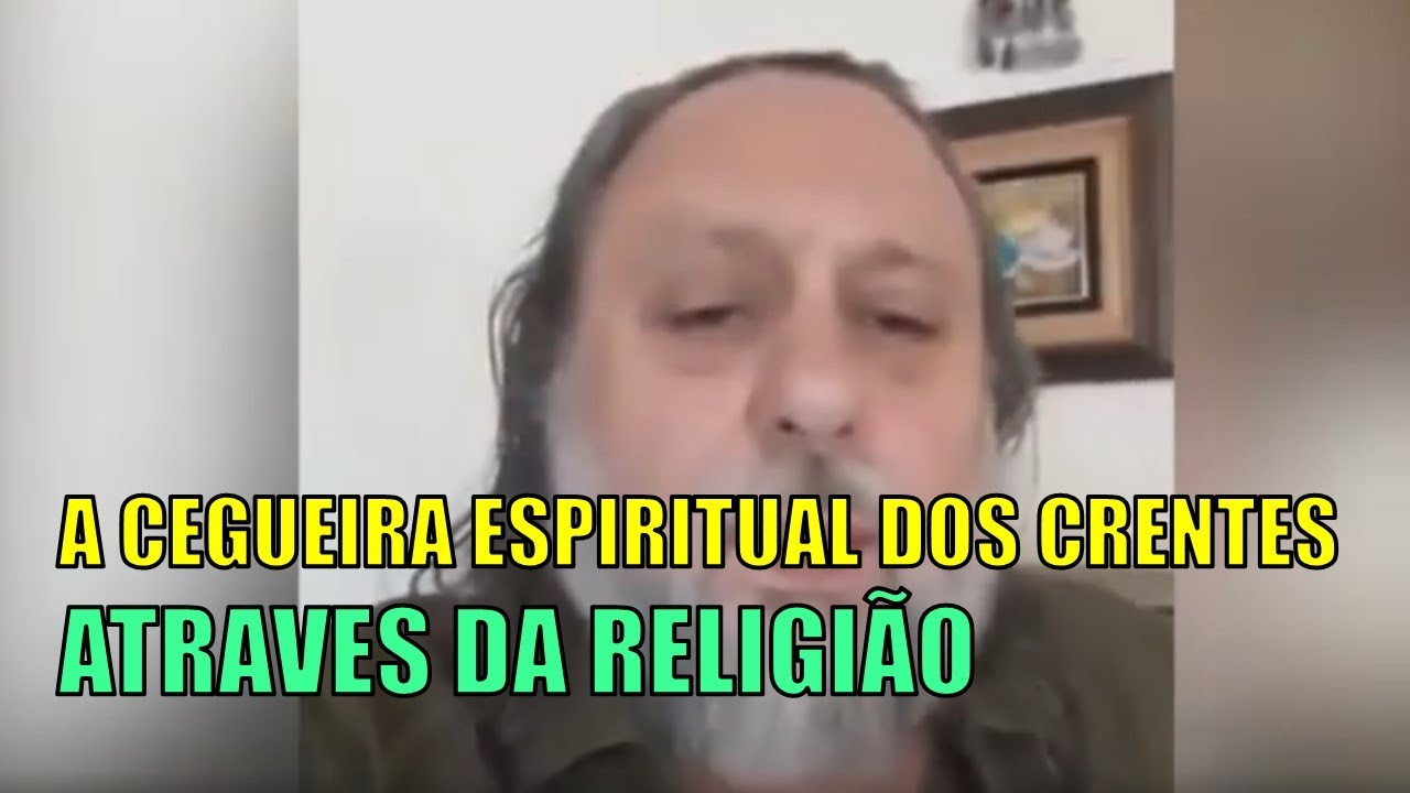 A Cegueira Espiritual dos Crentes Através da Religião