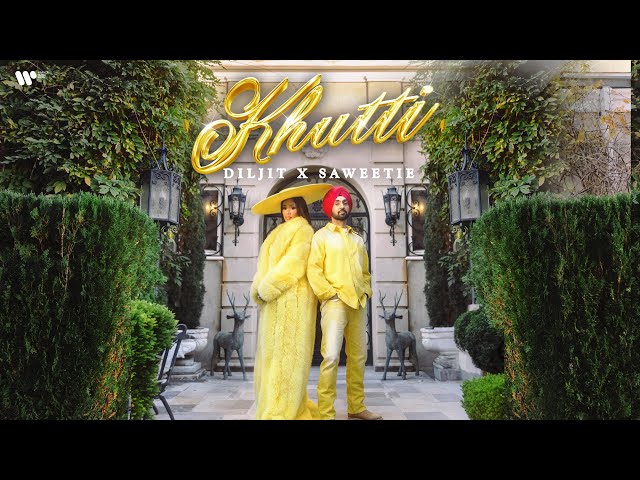 Khutti Lyrics English Translation – Diljit Dosanjh x Saweetie