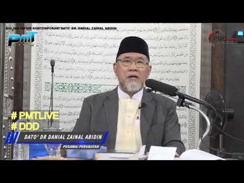Kuliah Tafsir Kontemporari Dato' Dr. Danial Zainal Abdin [14 APRIL 2019]