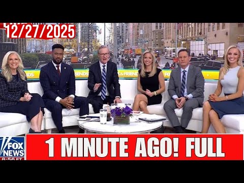 Fox & Friends Weekend END SHOW 12/27/25 | BREAKING NEWS TONIGHT SATURDAY DECEMBER 27, 2025