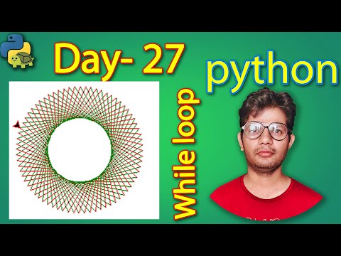 Python Full Course While Loop Day 27