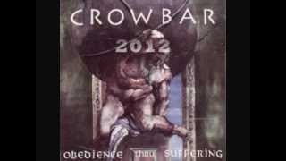 CROWBAR - "Waiting In Silence"