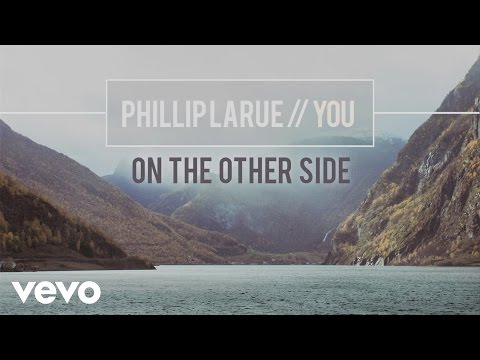 Phillip LaRue - On the Other Side (audio)