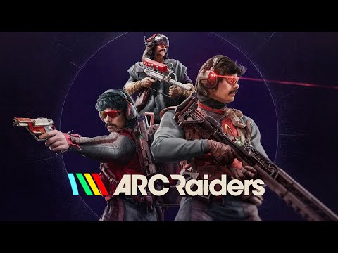 DR DISRESPECT - ARC RAIDERS - DANGEROUS ADVENTURES