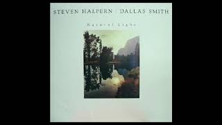 Steven Halpern / Dallas Smith - Natural Light (Full Album)