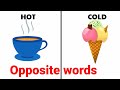 Opposite words in English | opposite words for preschoolers | Educational video | Antonym for kids