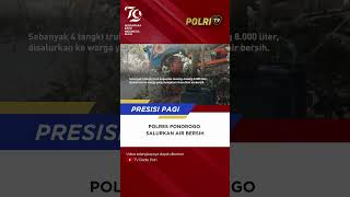 Download lagu POLRES PONOROGO SALURKAN AIR BERSIH mp3 Download lagu POLRES PONOROGO SALURKAN AIR BERSIH mp3