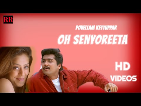 Senyoreta video song | Poovellam Kettupar | Surya | Jyothika| Yuvan Shankar Raja